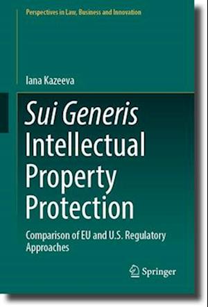 Sui Generis Intellectual Property Protection