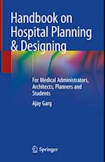 Handbook on Hospital Planning & Designing