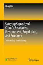 Carrying Capacity of China's Resources, Environment, Population, and Economy