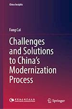 Challenges and Solutions to China¿s Modernization Process