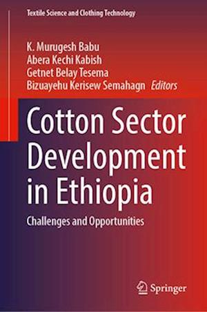 Cotton Sector Development in Ethiopia