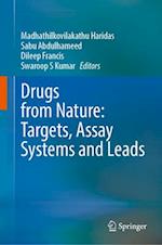 Drugs from Nature: Targets, Assay Systems and Leads