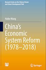 China's Economic System Reform (1978-2018)