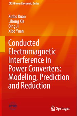 Conducted Electromagnetic Interference in Power Converters: Modeling, Prediction and Reduction