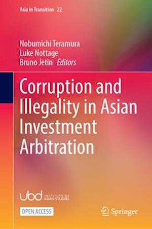 Corruption and Illegality in Asian Investment Arbitration