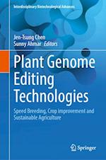 Plant Genome Editing Technologies