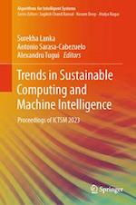 Trends in Sustainable Computing and Machine Intelligence