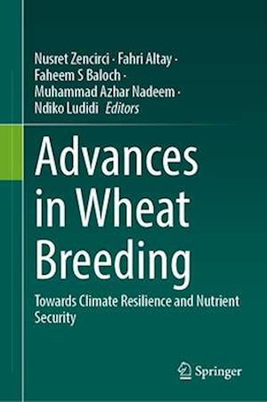 Advances in Wheat Breeding