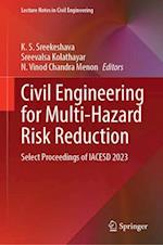 Civil Engineering for Multi-Hazard Risk Reduction