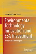 Environmental Technology Innovation and ESG Investment