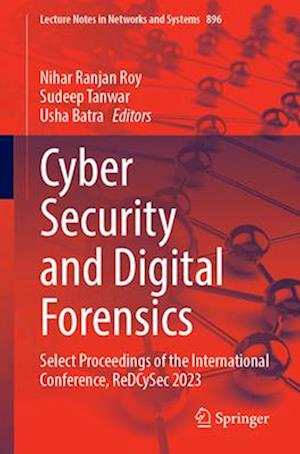 Cyber Security and Digital Forensics