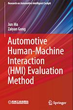 Automotive Human-Machine Interaction (Hmi) Evaluation Method