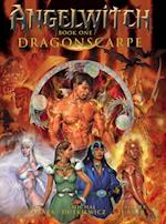 Angelwitch: Book One, Dragonscarpe