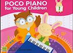 Poco Piano for Young Children, Bk 1