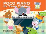 Poco Piano for Young Children, Bk 3