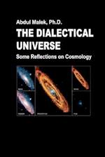 The Dialectical Universe - Some Reflections on Cosmology