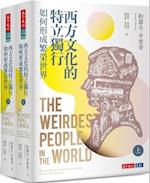 The Weirdest People in the World&#65306; How the West Became Psychologically Peculiar and Particularly Prosperous