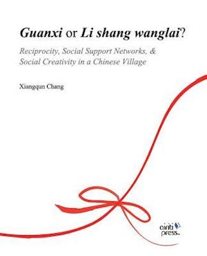 Guanxi or Li Shang Wanlai ?