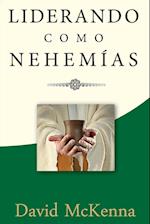 Liderando Como Nehemías