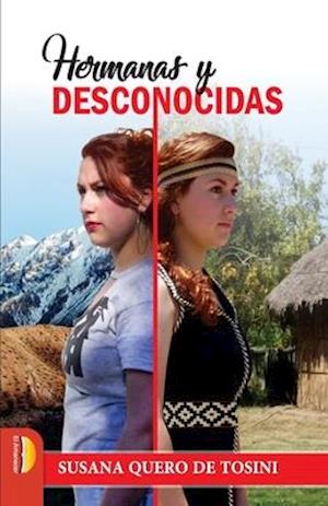 Hermanas y desconocidas