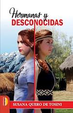 Hermanas y desconocidas