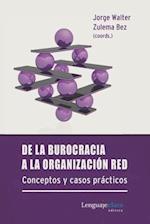 De la burocracia a la organización red