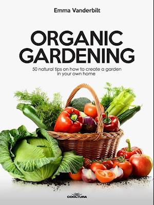 Organic Gardening