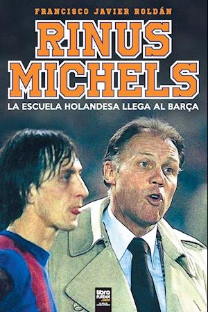 RInus Michels