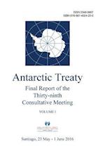 Final Report of the Thirty-Ninth Antarctic Treaty Consultative Meeting - Volume I