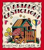 Hecho En Casa by Mariano Castiglioni