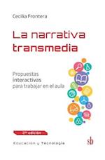 La narrativa transmedia