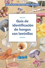 Guía de identificación de hongos con laminillas