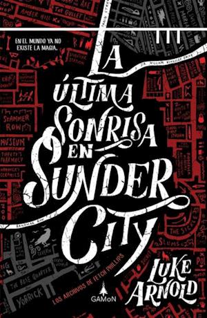 La última sonrisa en Sunder City (versión latinoamericana)