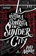 La última sonrisa en Sunder City (versión latinoamericana)