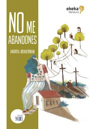 No Me Abandones