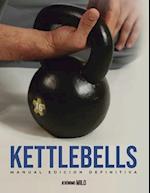 Manual definitivo de kettlebells