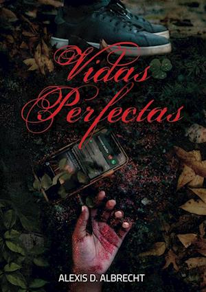 Vidas perfectas