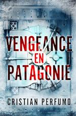 Vengeance en Patagonie