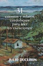 31 Cuentos Y Relatos Cordobeses