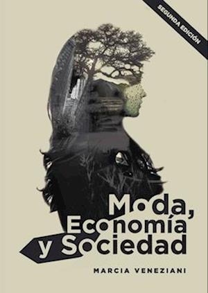 Moda, economía y sociedad