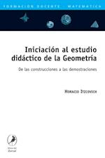 Iniciación al estudio didáctico de la Geometría