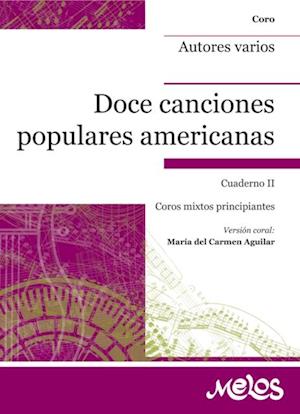 Doce Canciones populares americanas