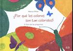 Por Qu' Los Colores Son Tan Coloridos?