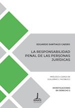 La responsabilidad penal de las personas jurídicas