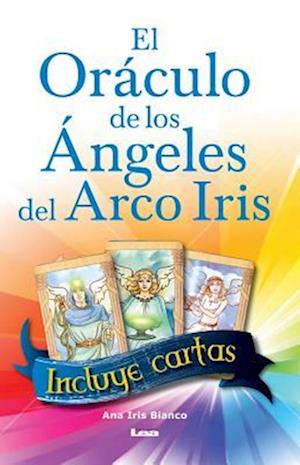 El Oráculo de Los Ángeles del Arco Iris