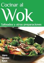 Cocinar Al Wok