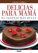 Delicias Para Mama