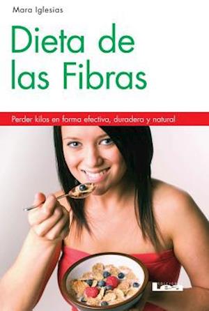 Dieta de Las Fibras 2° Ed