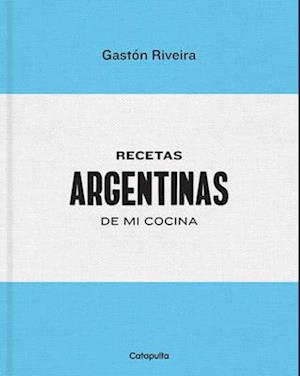 Recetas Argentinas de Mi Cocina