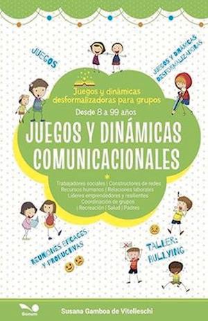 Juegos y dinámicas comunicacionales